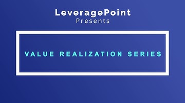 Value Realization Series Intro