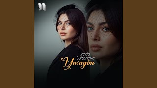 Yuragim - Iroda Sultonova