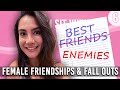 Female Friendships And Fall Outs - You Can Sit With Us Ep. 6