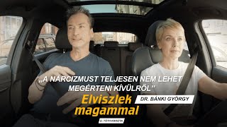 DTK: Elviszlek magammal - Dr. Bánki György pszichiáter