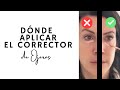 DÓNDE APLICAR EL EL CORRECTOR DE OJERAS ( y dónde No)