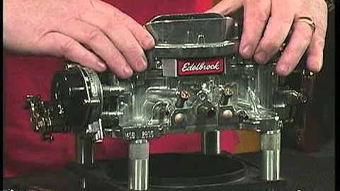 Edelbrock Carburetors - Additional Tuning