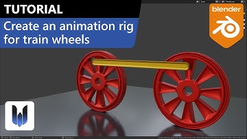Blender tutorial: Create an animation rig for train wheels