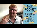'Beautiful World, Where Are You?' by Sally Rooney- Deep Dive and Review