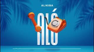 Alikiba - Aló ( Lyric Audio)