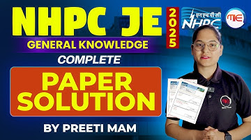NHPC JE 2025  Paper Solution 🔥 | Complete General Knowledge |  Discussion by Preeti Mam