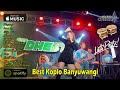 The best koplo banyuwangi   dini kurniadenik armilasyahiba saufa  koplo viral