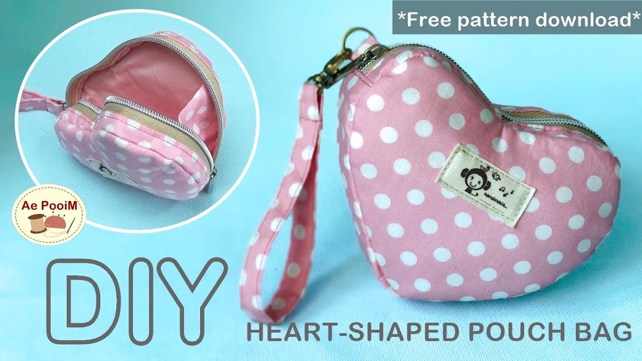 DIY HEART-SHAPED POUCH BAG, Valentine's bag  วิธีการทำกระเป๋าทรงหัวใจ 