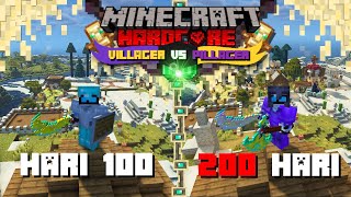 200 Hari Di Minecraft Hardcore Desert - Villager VS Pillager - Hardcore Season 2