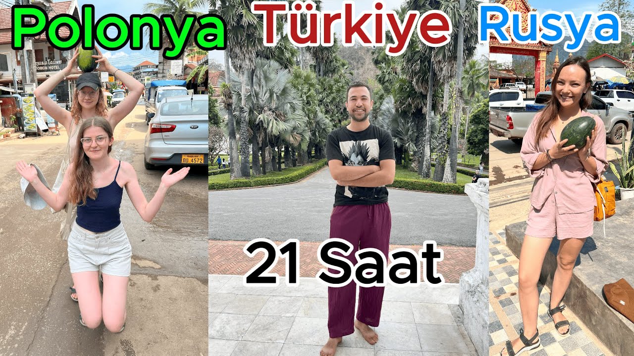 Kız Arkadaşlara Veda! Laos’tan Tayland’a Bitmeyen Yol Yapmışlar