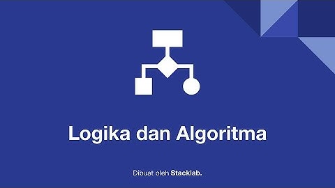 Belajar Logika dan Algoritma (Fundamental)