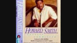 HOWARD SMITH  WHY NOT LOVE.wmv chords