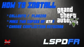 How To Install LSPDFR Plugins / Callouts and More For GTA 5!!!