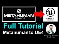 Metahuman to Unreal Engine - Full Tutorial