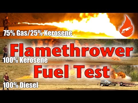 Flamethrower Fuel Test: How to Make A Flamethrower