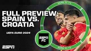 FULL PREVIEW: Spain vs. Croatia in EURO 2024 👀 'I like Spain's new style of play!' - Juls | ESPN FC