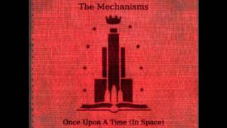 Miniatura de "The Mechanisms - Once Upon a Time [in Space] - 10 Our Boy Jack"