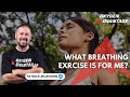 What type of breathing exercise is for me  patrick mckeown oxygen advantage