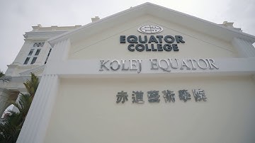 Introduction Equator College | Penang | Art & Design
