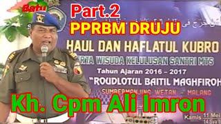 pengajian umum |Kh.Ali imron Haul dan haflah pon-pes Roudlotul Baitil Magfiroh Druju [Part 2]