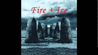 Video thumbnail of "Fire + Ice - Seeker"