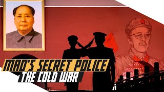 Mao's Secret Police  Chinese MPS  Cold War DOCUMENTARY