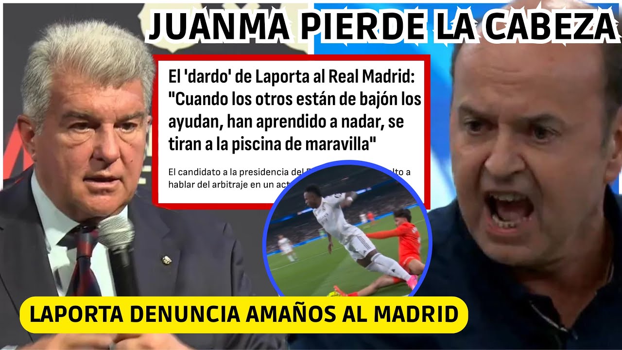 💥 LAPORTA DENUNCIA AMAÑOS al MADRID y JUANMA RODRIGUEZ PIERDE LA CABEZA en DIRECTO