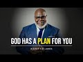 The Most Eye Opening Life Advice | Bishop T.D. Jakes