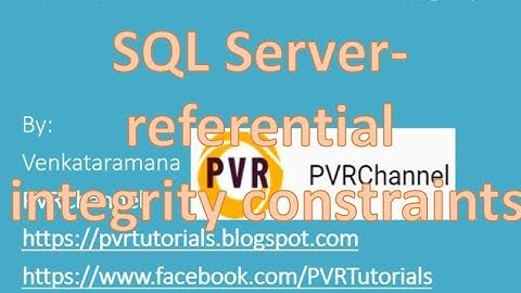 Part5-SQL Server referral integrity constraint1