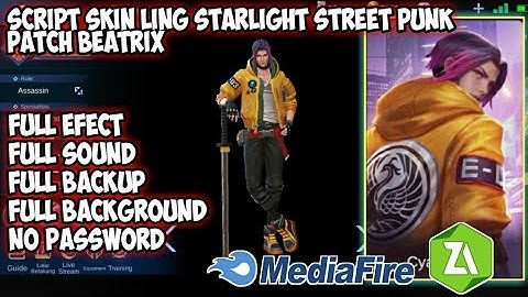 Ling Starlight Street Punk Skin Script Full Efect + Full Sound Patch Beatrix
