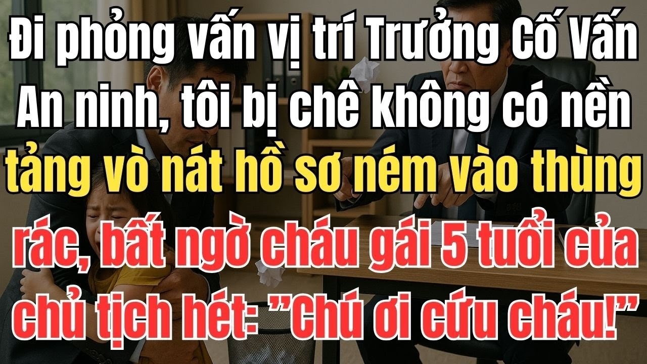 Đi phỏng vấn tôi được giám khảo sành sứ sơ yếu lý lịch rồi vứt vào thùng rác