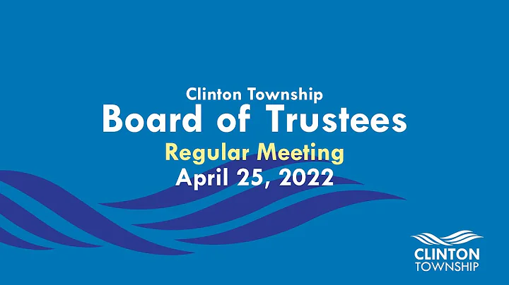 Clinton Township Board of Trustees Meeting - April...