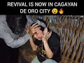 Revival is now in cagayan de oro city philippines 