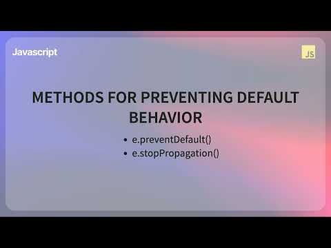 Preventing Default Behavior in JavaScript