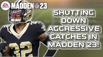 SHUT DOWN AGGRESSIVE CATCHES! Madden 23 Tips!