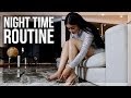 Night Time Routine 2017 | Daisy Marquez