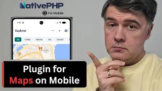 NativePHP: Maps Demo with First-Party Plugin