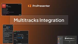 ProPresenter-  multitracks.com Integration