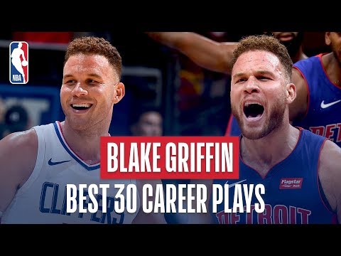 Blake Griffin's Best 30 Plays Of His Career!