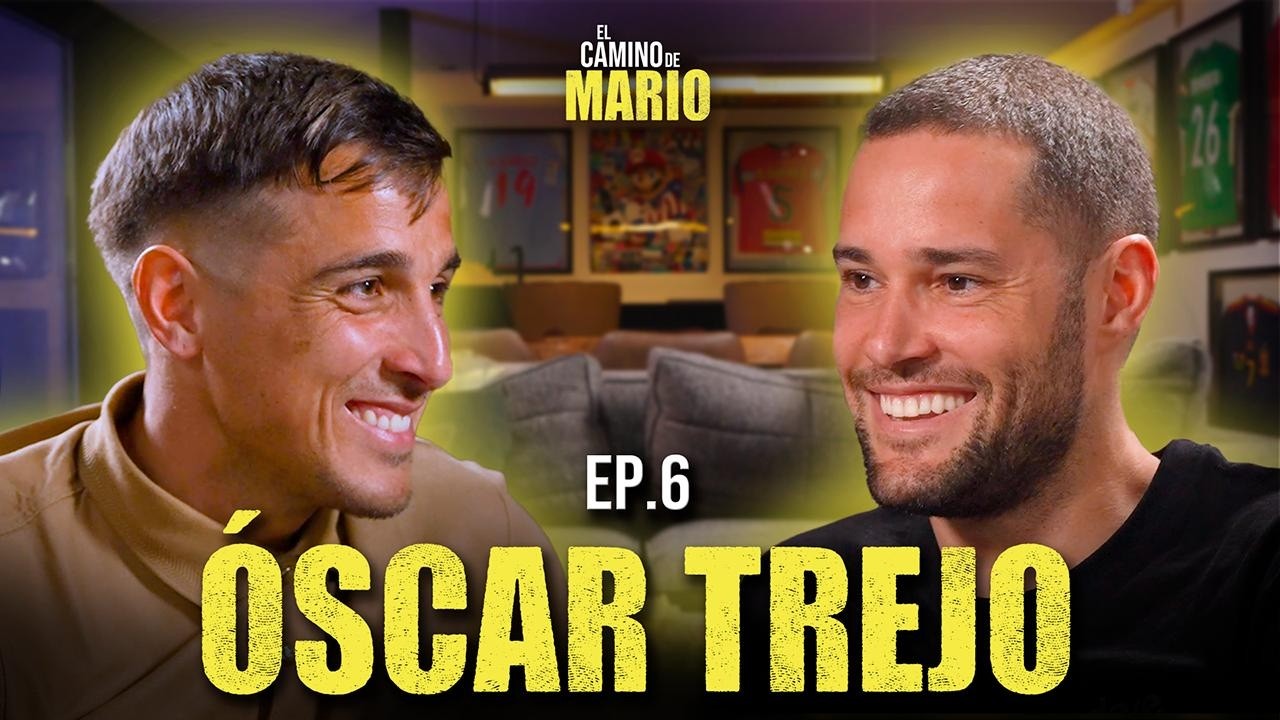 EL CAMINO DE MARIO #6 | ÓSCAR TREJO