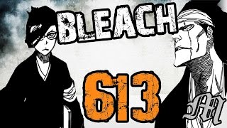 Bleach Chapter 613 Review Kenpachi Rides Again | Tekking101