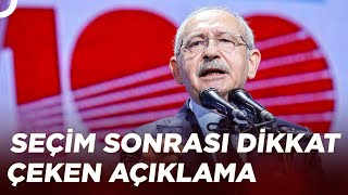 Kemal Kılıçdaroğlu'ndan İlk Açıklama: \