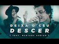 DEIXA O CÉU DESCER | KLEV (Feat. Mariana Aguiar) | LIVE SESSION | #AdorandoJuntos