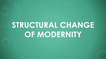 Structural change of Modernity