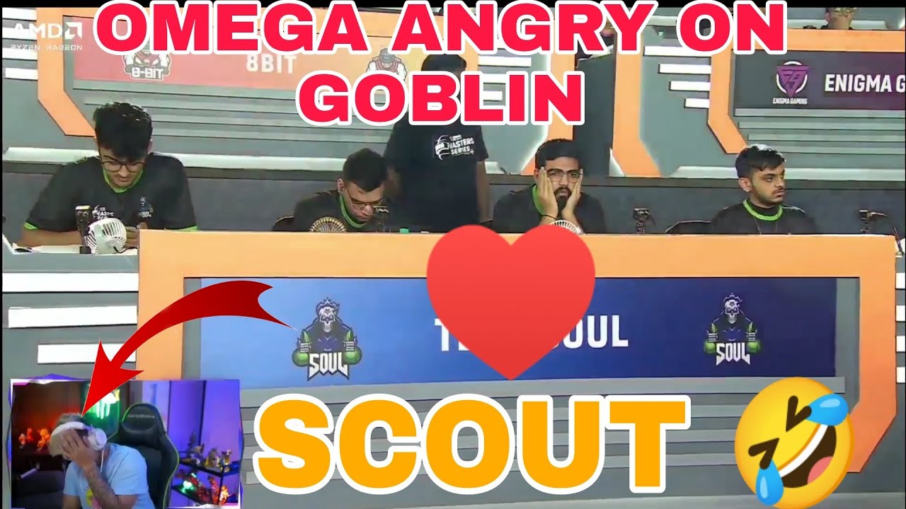 OMEGA ANGRY ON GOBLIN, HECTOR, AKSHAT 😳❓|| SCOUT ,MAMBA REACTION ♥️🇮🇳💯