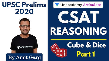 CSAT Reasoning | Cube & Dice (Part - 1) | By Amit Garg | UPSC Prelims 2020