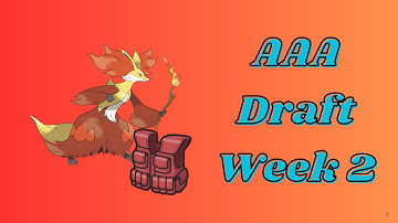 Can AV Delphox save the day?? AAA Draft Week 2