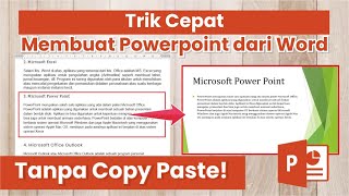 Cara Cepat Membuat PPT atau PowerPoint dari Microsoft Word