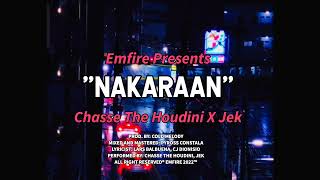 Chasse The Houdini X Jek - Nakaraan Official Lyric Video