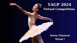 YAGP Virtual Semi-Final 2024 ~ Senior Classical Group 1